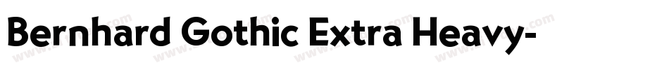 Bernhard Gothic Extra Heavy字体转换